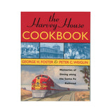 The Harvey House Cookbook: Memories of Dining Along the Santa Fe Railroad Paperback – March 10, 2006  by George H. Foster (Author), Peter C. Weiglin (Author)